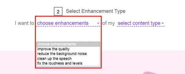 Select the Enhancement Type